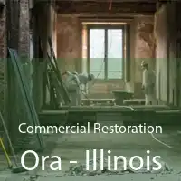 Commercial Restoration Ora - Illinois