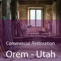 Commercial Restoration Orem - Utah
