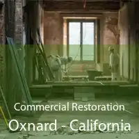Commercial Restoration Oxnard - California