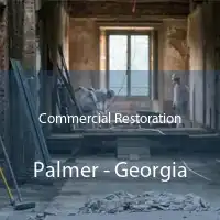 Commercial Restoration Palmer - Georgia