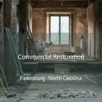 Commercial Restoration Parkesburg - North Carolina