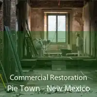 Commercial Restoration Pie Town - New Mexico
