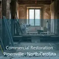 Commercial Restoration Pipersville - North Carolina