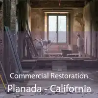 Commercial Restoration Planada - California