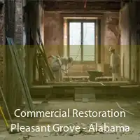 Commercial Restoration Pleasant Grove - Alabama