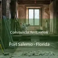 Commercial Restoration Port Salerno - Florida