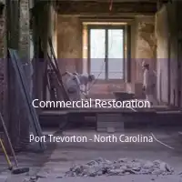 Commercial Restoration Port Trevorton - North Carolina