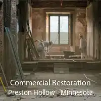 Commercial Restoration Preston Hollow - Minnesota