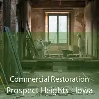 Commercial Restoration Prospect Heights - Iowa