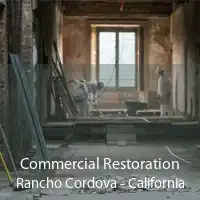 Commercial Restoration Rancho Cordova - California