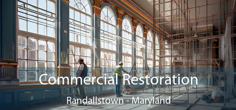 Commercial Restoration Randallstown - Maryland