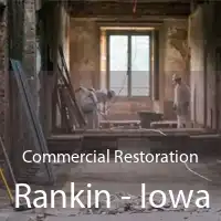 Commercial Restoration Rankin - Iowa