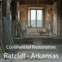 Commercial Restoration Ratcliff - Arkansas