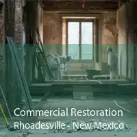 Commercial Restoration Rhoadesville - New Mexico