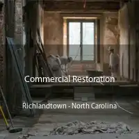 Commercial Restoration Richlandtown - North Carolina