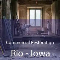 Commercial Restoration Rio - Iowa