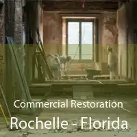 Commercial Restoration Rochelle - Florida