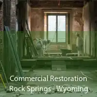 Commercial Restoration Rock Springs - Wyoming