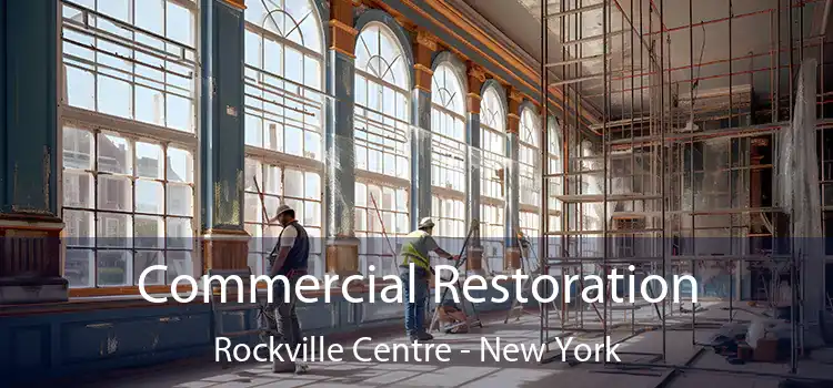 Commercial Restoration Rockville Centre - New York