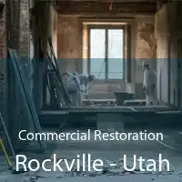 Commercial Restoration Rockville - Utah