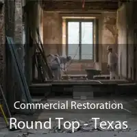 Commercial Restoration Round Top - Texas
