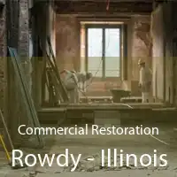 Commercial Restoration Rowdy - Illinois