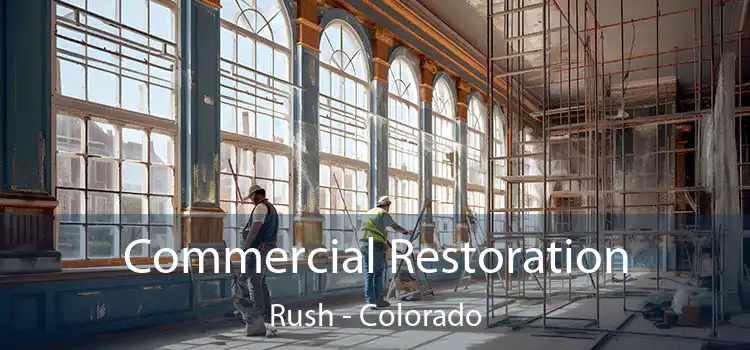 Commercial Restoration Rush - Colorado