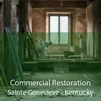 Commercial Restoration Sainte Genevieve - Kentucky