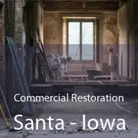 Commercial Restoration Santa - Iowa
