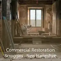Commercial Restoration Scroggins - New Hampshire