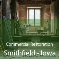 Commercial Restoration Smithfield - Iowa