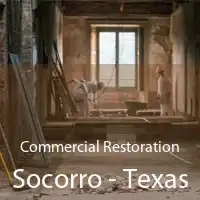 Commercial Restoration Socorro - Texas