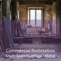 Commercial Restoration South Acomita Village - Maine
