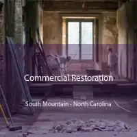 Commercial Restoration South Mountain - North Carolina