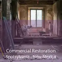 Commercial Restoration Spotsylvania - New Mexico