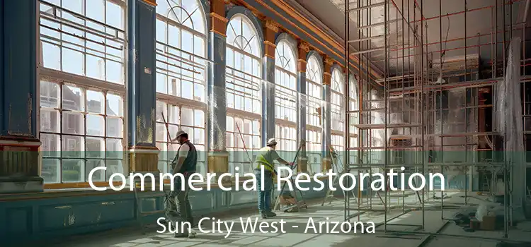 Commercial Restoration Sun City West - Arizona