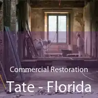 Commercial Restoration Tate - Florida
