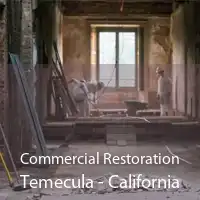 Commercial Restoration Temecula - California