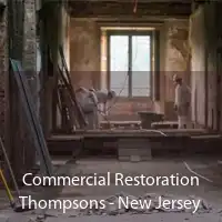 Commercial Restoration Thompsons - New Jersey