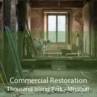 Commercial Restoration Thousand Island Park - Missouri