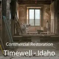 Commercial Restoration Timewell - Idaho