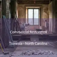 Commercial Restoration Tionesta - North Carolina