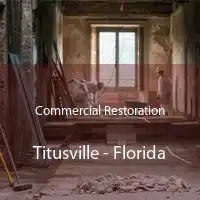 Commercial Restoration Titusville - Florida