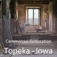 Commercial Restoration Topeka - Iowa