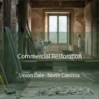 Commercial Restoration Union Dale - North Carolina