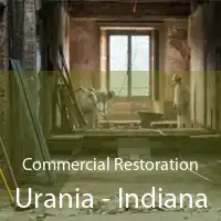 Commercial Restoration Urania - Indiana