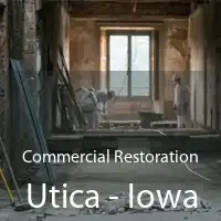 Commercial Restoration Utica - Iowa