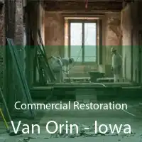 Commercial Restoration Van Orin - Iowa
