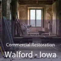 Commercial Restoration Walford - Iowa