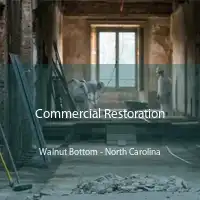 Commercial Restoration Walnut Bottom - North Carolina